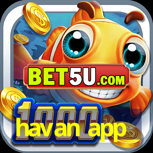 havan app